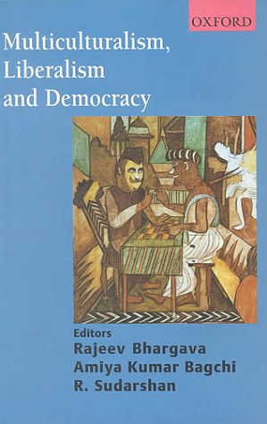 Multiculturalism, Liberalism, and Democracy,Used