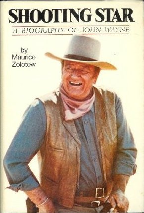 Shooting Star: A Biography Of John Wayne,New