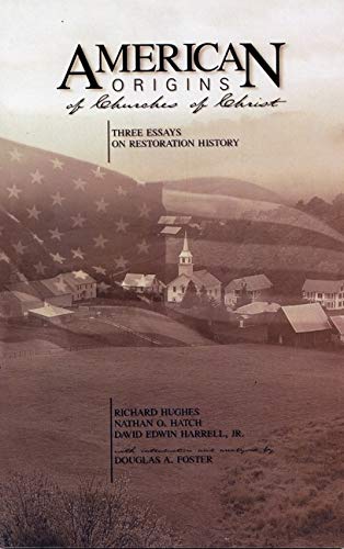American Origins of Churches of Christ,Used
