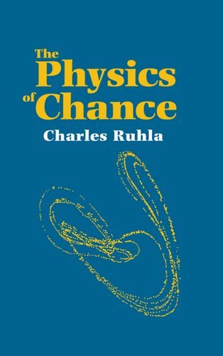 The Physics Of Chance: From Blaise Pascal To Niels Bohr,New