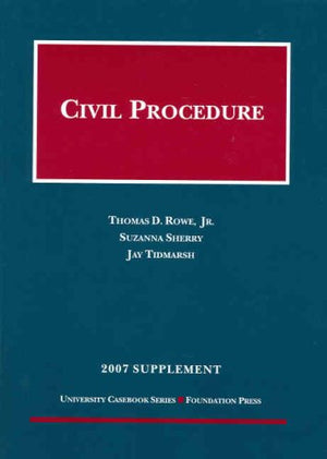 Civil Procedure, 2007 Supplement