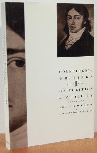 Coleridge'S Writings, Volume 1: On Politics And Society,Used