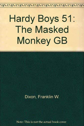 Hardy Boys 51: The Masked Monkey GB,Used