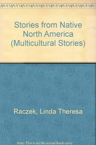 Stories from Native North America (Multicultural Stories),New