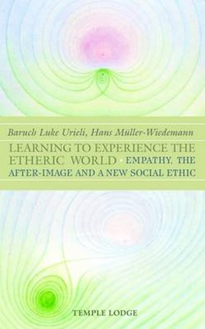 Learning to Experience The Etheric World,Used
