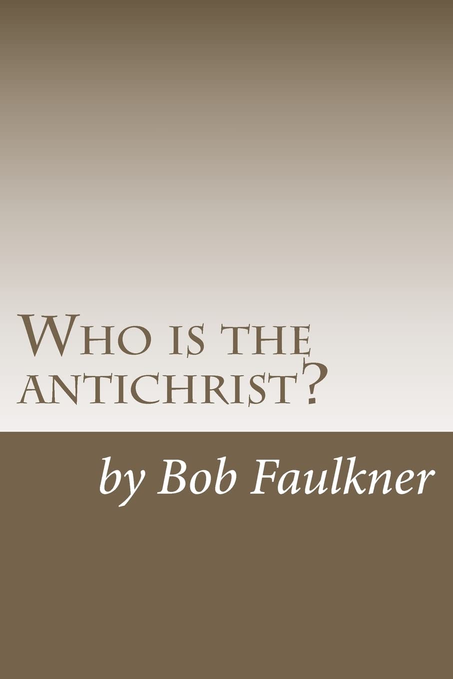 Who Is The Antichrist?: The Sevenchapter Solution,Used