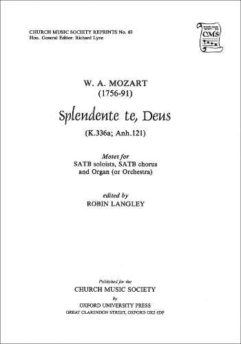 Splendente te, Deus (Church Music Society publications),Used