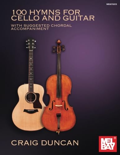 100 Hymns for Cello and Guitar: With Suggested Chordal Accompaniment,Used