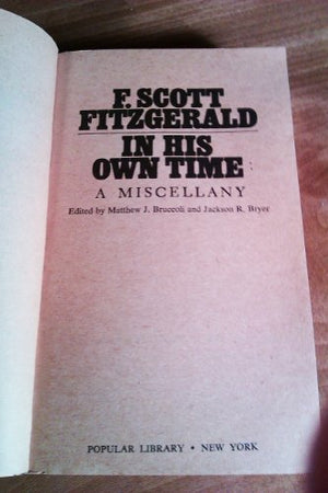 F. Scott Fitzgerald in his own time: A miscellany,Used