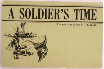 A Soldiers Time: Vietnam War Poems-used