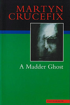 A Madder Ghost,Used