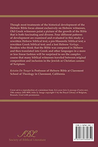 Rewriting the Sacred Text: What the Old Greek Texts Tell Us about the Literary Growth of the Bible (TextCritical Studies),Used