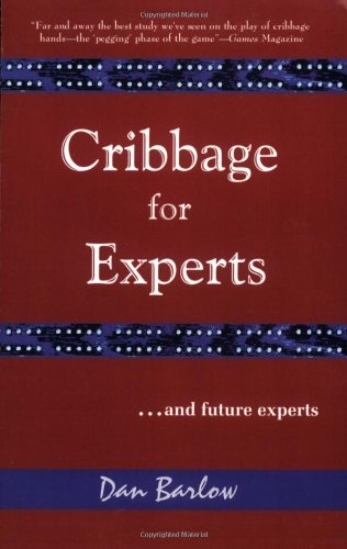 Cribbage For Experts: And Future Experts