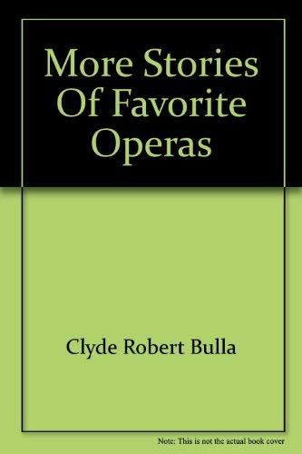 More Stories of Favorite Operas,Used