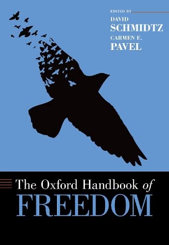The Oxford Handbook of Freedom (Oxford Handbooks),Used