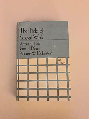 The Field of Social Work,Used