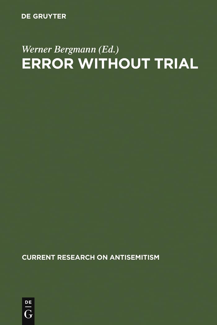 Error Without Trial (Current Research On Antisemitism, 2),Used