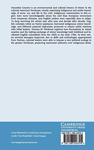 Snowshoe Country: An Environmental and Cultural History of Winter in the Early American Northeast (Studies in Environment and Hi,Used