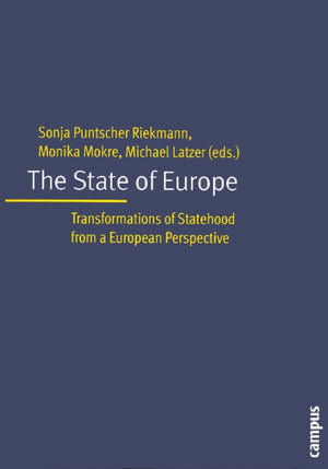 The State of Europe: Transformation of Statehood from a European Perspective,Used