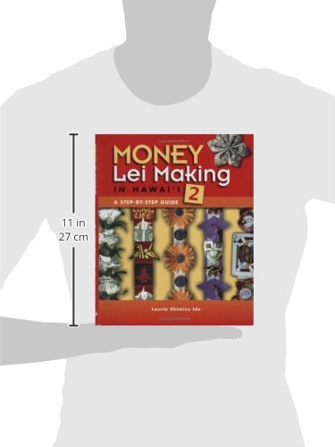 Money Lei Making In Hawaii 2: A Stepbystep Guide,Used