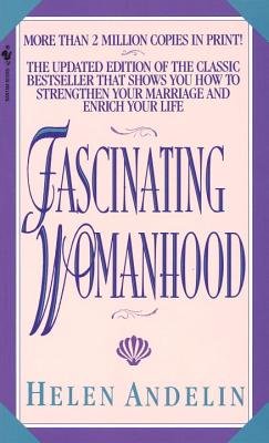 Fascinating Womanhood,New