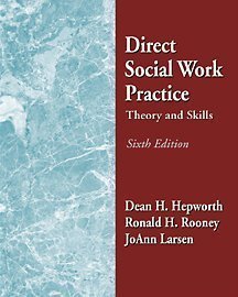 Direct Social Work Practice: Theory and Skills (with InfoTrac),Used