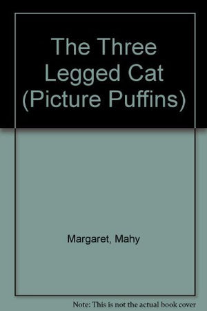 The ThreeLegged Cat (Picture Puffins),Used
