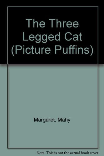 The ThreeLegged Cat (Picture Puffins),Used