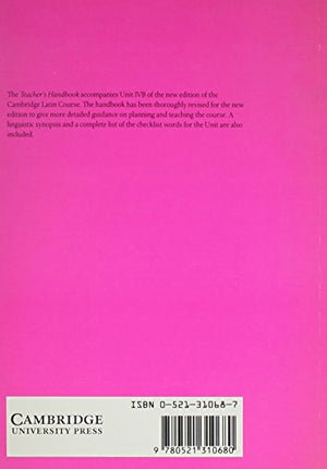 Cambridge Latin Course Unit 4B Teacher's handbook,Used