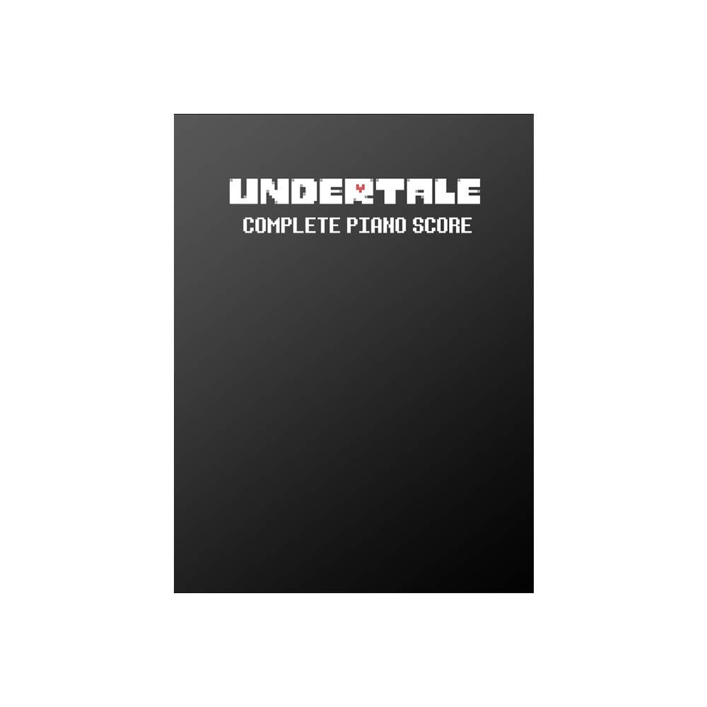 Undertale Complete Piano Score  Sheet Music from the game [Perfect Paperback] Toby Fox and David Peacock,Used