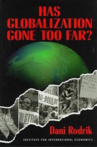 Has Globalization Gone Too Far?,New