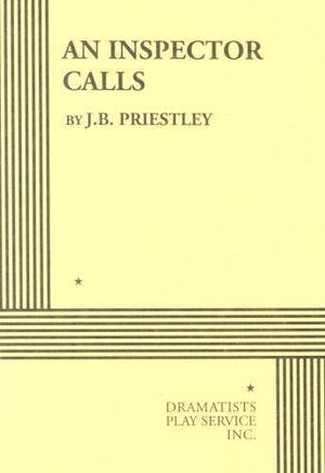 An Inspector Calls. (Acting Edition for Theater Productions),Used