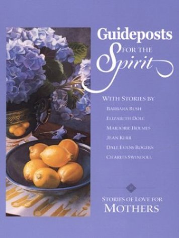 Guideposts for the Spirit: Stories of Love for Mothers (Walker Large Print Books),Used