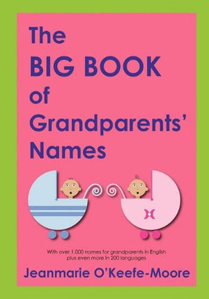 The Big Book of Grandparents' Names,Used