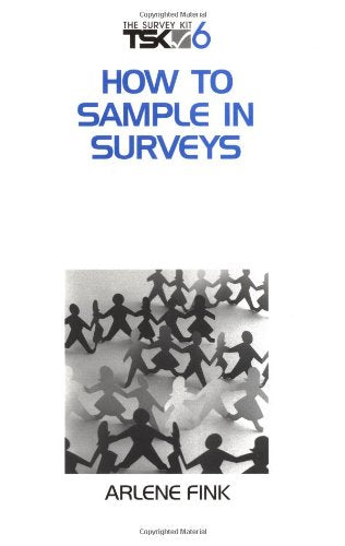 How to Sample in Surveys (The Survey Kit, Vol 6),Used
