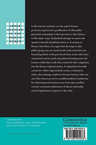 The Politics of Munificence in the Roman Empire (Greek Culture in the Roman World),Used