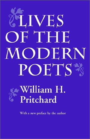 Lives of the Modern Poets: With a New Preface by the Author,Used