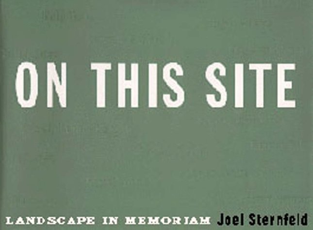On This Site: Landscape in Memoriam,Used