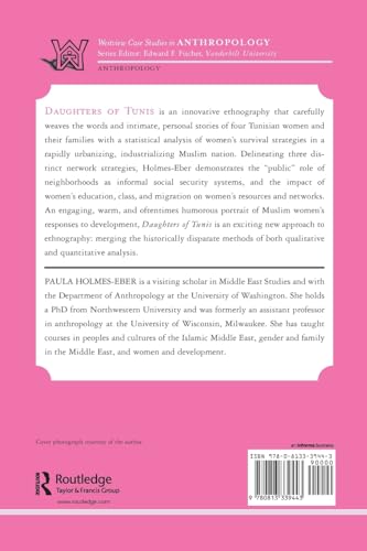 Daughters of Tunis: Women, Family, and Networks in a Muslim City (Case Studies in Anthropology),New