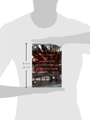 Narrative Imagination and Everyday Life (Explorations in Narrative Psychology),Used