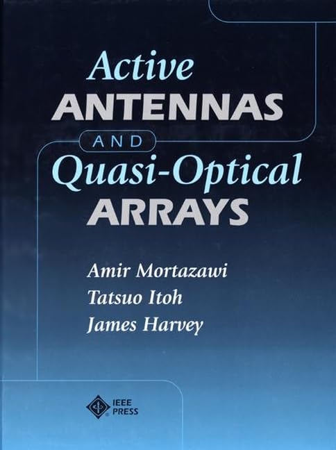 Active Antennas and QuasiOptical Arrays,Used