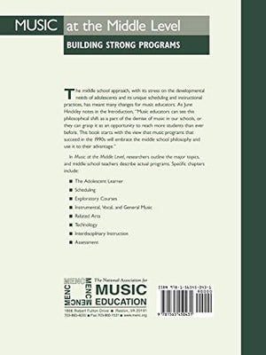 Music at the Middle Level: Building Strong Programs,Used