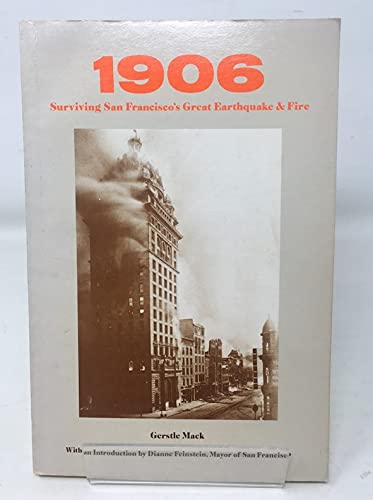1906: Surviving San Francisco'S Great Earthquake & Fire,Used