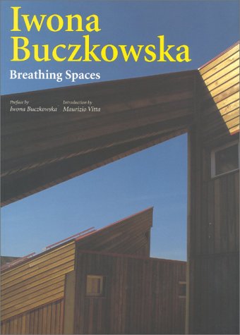 Iwona Buczkowska: Breathing Spaces (Talenti),Used