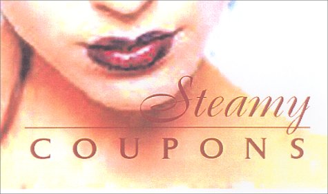 Steamy Coupons,Used