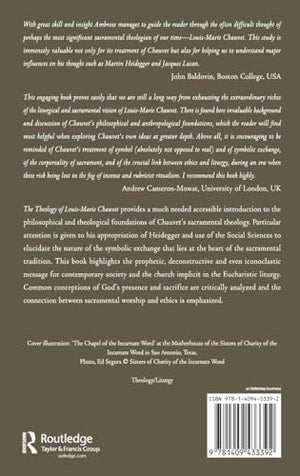 The Theology of LouisMarie Chauvet: Overcoming OntoTheology with the Sacramental Tradition,Used