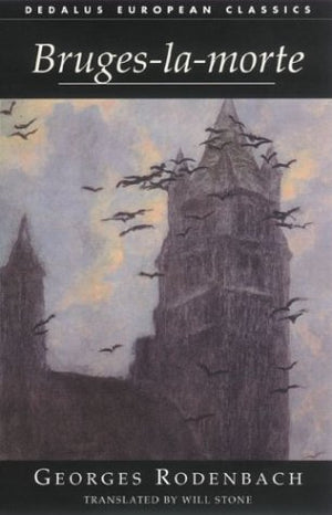 BRUGESLAMORTE (Dedalus European Classics),Used