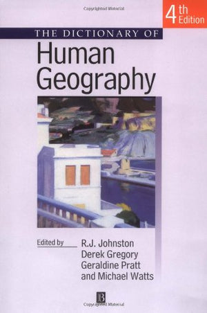 The Dictionary of Human Geography,Used