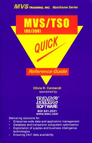 MVS/TSO OS/390 Quick Reference Guide (Mainframe Technical Series),Used