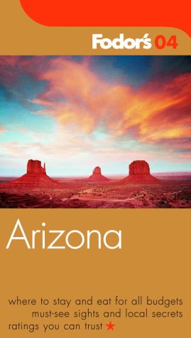 Fodor's Arizona 2004 (Travel Guide),Used